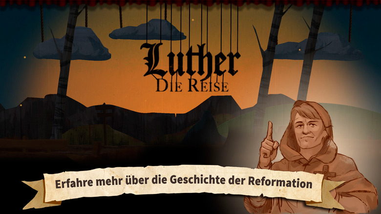 «Luther – The Journey» – помогите реформисту сбежать от церкви
