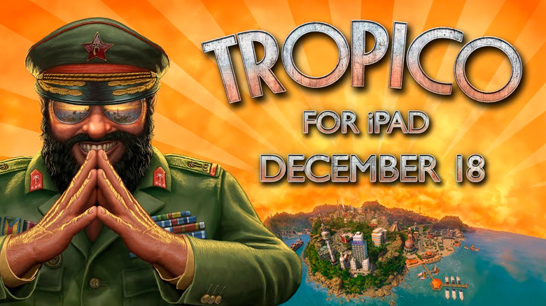 Посетите жаркую страну «Tropico» 18 декабря [предзаказ]